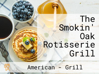 The Smokin' Oak Rotisserie Grill