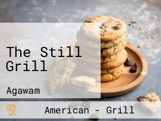 The Still Grill