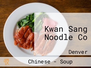 Kwan Sang Noodle Co