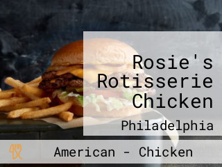 Rosie's Rotisserie Chicken