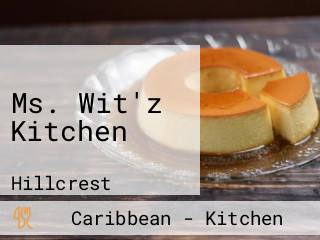 Ms. Wit'z Kitchen