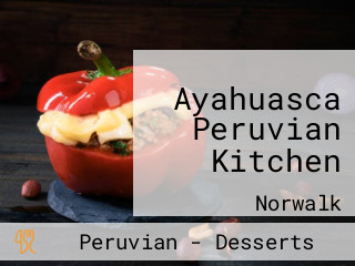 Ayahuasca Peruvian Kitchen