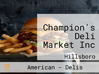 Champion's Deli Market Inc