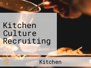 Kitchen Culture Recruiting