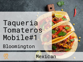 Taqueria Tomateros Mobile#1