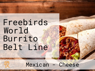 Freebirds World Burrito Belt Line