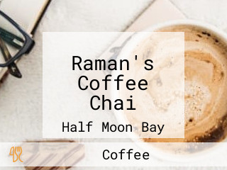 Raman's Coffee Chai