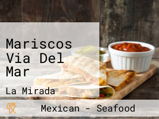 Mariscos Via Del Mar