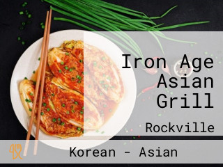 Iron Age Asian Grill