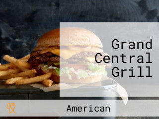 Grand Central Grill