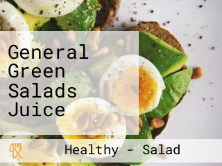 General Green Salads Juice
