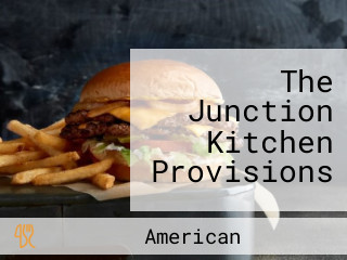 The Junction Kitchen Provisions