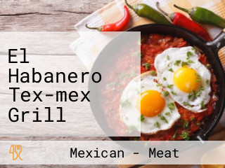El Habanero Tex-mex Grill (millwood Ave)