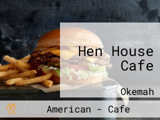 Hen House Cafe