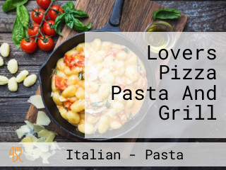 Lovers Pizza Pasta And Grill