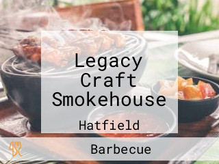 Legacy Craft Smokehouse