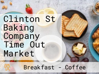 Clinton St Baking Company Time Out Market