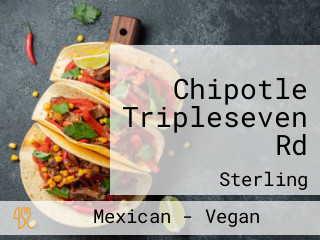 Chipotle Tripleseven Rd