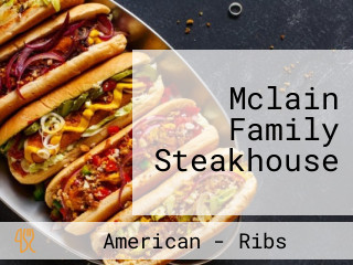 Mclain Family Steakhouse