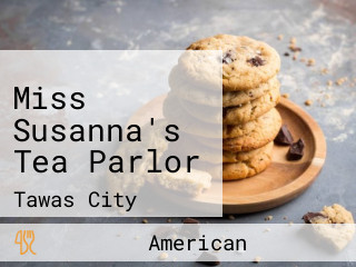 Miss Susanna's Tea Parlor