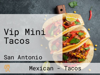 Vip Mini Tacos