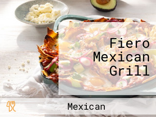 Fiero Mexican Grill