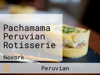Pachamama Peruvian Rotisserie