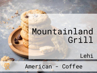 Mountainland Grill