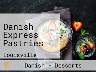 Danish Express Pastries