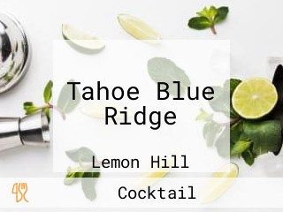 Tahoe Blue Ridge