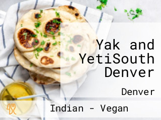 Yak and YetiSouth Denver