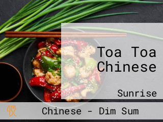 Toa Toa Chinese