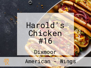Harold's Chicken #16