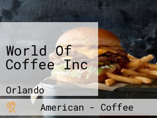 World Of Coffee Inc