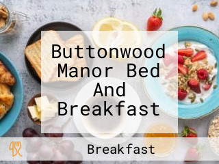 Buttonwood Manor Bed And Breakfast