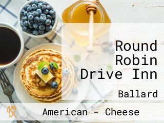 Round Robin Drive Inn