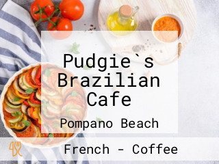 Pudgie`s Brazilian Cafe