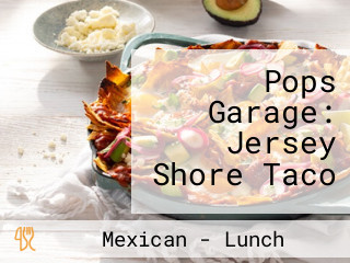 Pops Garage: Jersey Shore Taco