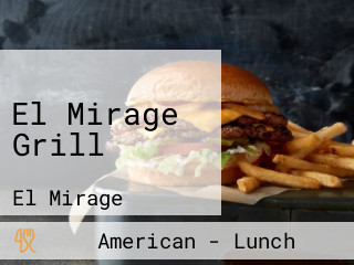 El Mirage Grill