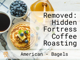 Removed: Hidden Fortress Coffee Roasting