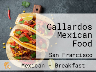 Gallardos Mexican Food