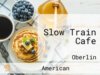 Slow Train Cafe