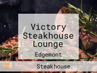 Victory Steakhouse Lounge