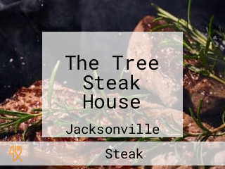 The Tree Steak House