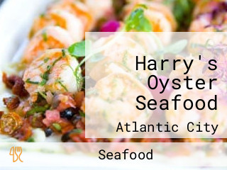 Harry's Oyster Seafood