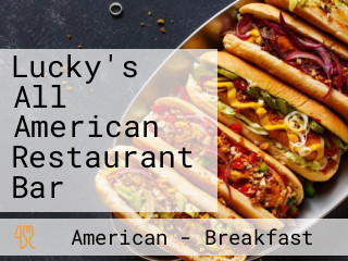 Lucky's All American Restaurant Bar