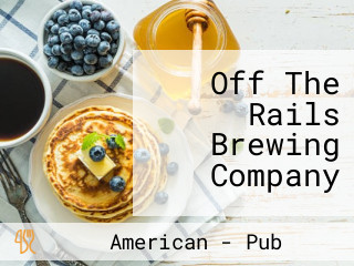 Off The Rails Brewing Company