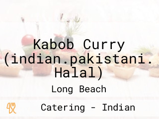 Kabob Curry (indian.pakistani. Halal)