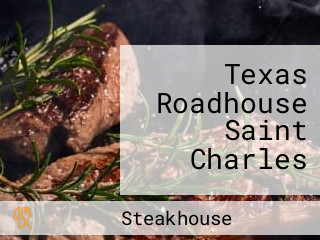 Texas Roadhouse Saint Charles