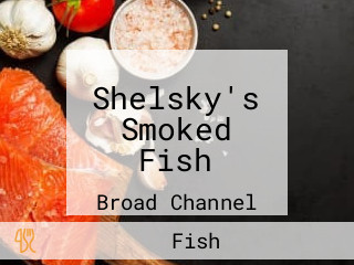 Shelsky's Smoked Fish